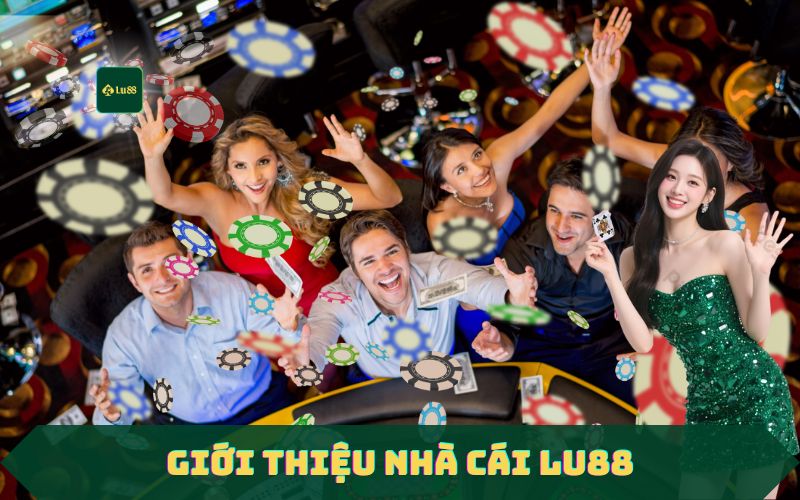 LU88 – nhà cái lu88.com uy tín số 1 tốt nhất châu á | +88k